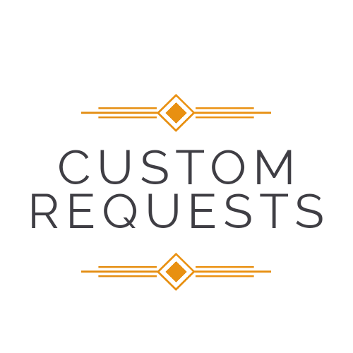 Custom Orders